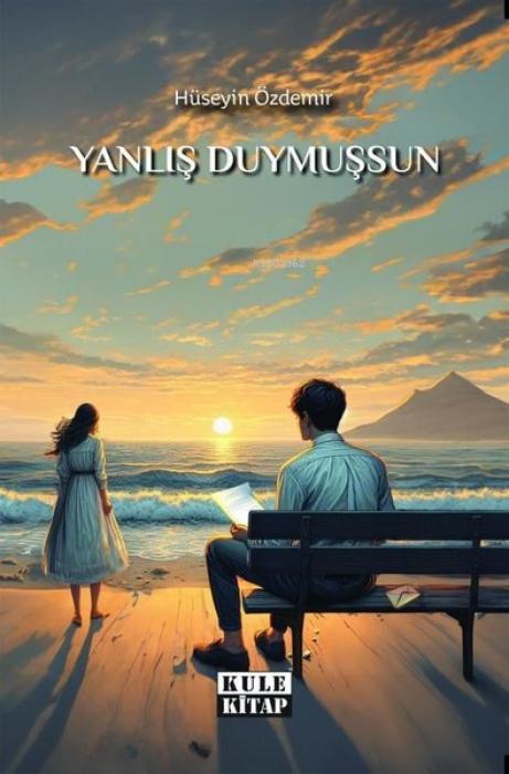 Kniha Yanlis Duymussun 