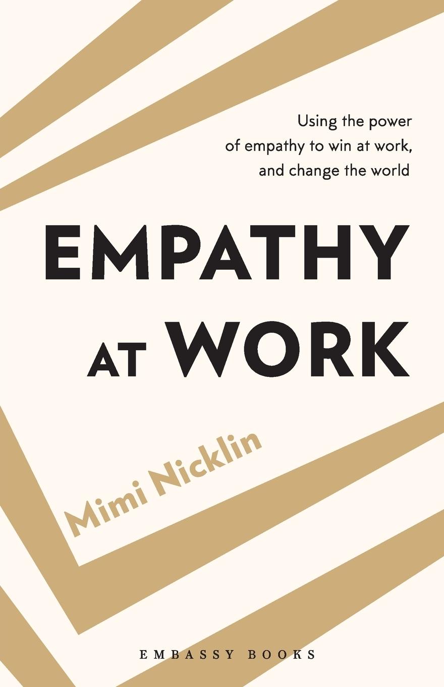 Kniha Empathy At Work Mimi Nicklin