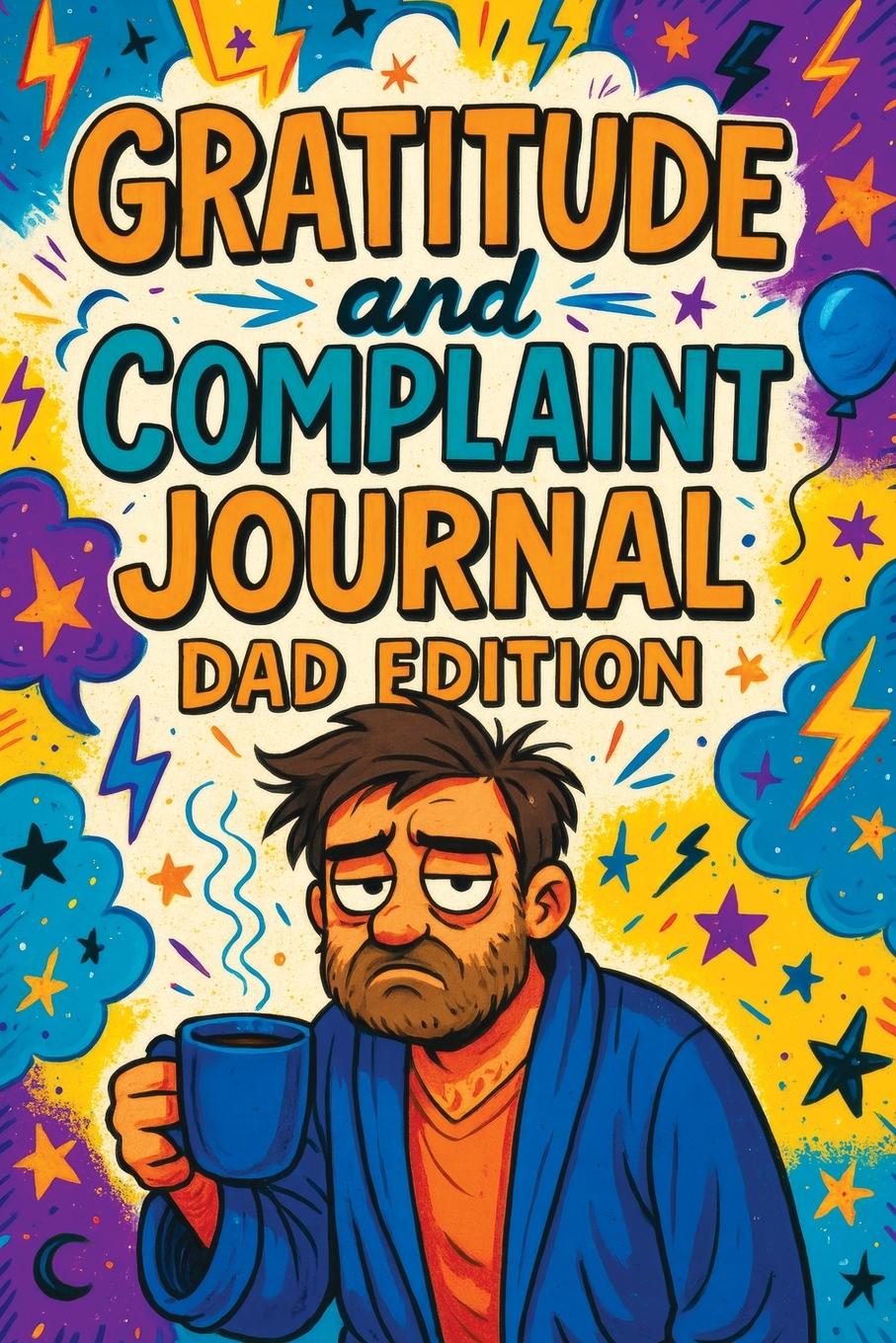 Kniha Gratitude and Complaint Journal Childlike Mischievous