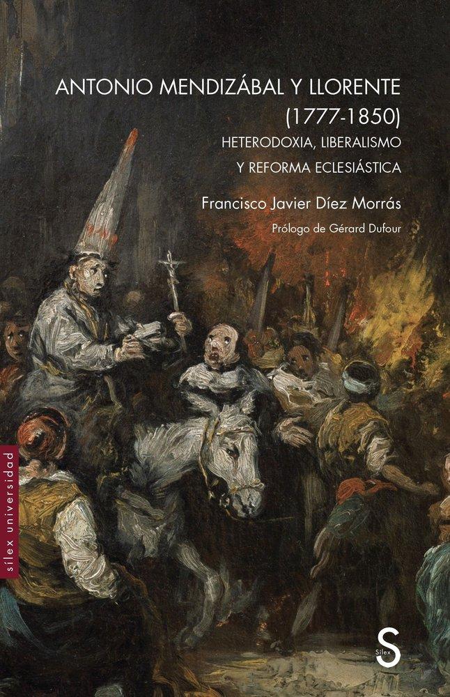Книга Antonio Mendizábal y Llorente (1777-1850) 