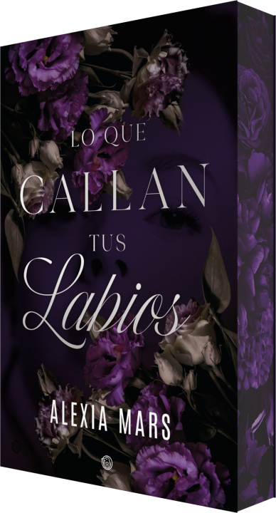 Книга Lo que callan tus labios Alexia Mars
