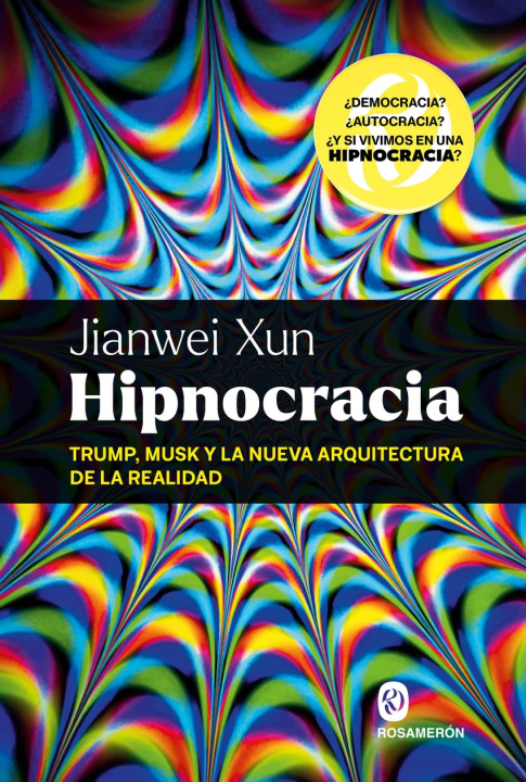 Kniha Hipnocracia Jianwei Xun