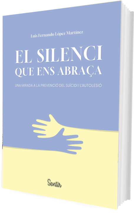 Carte El silenci que ens abraça LUIS FERNANDO LÓPEZ MARTÍNEZ