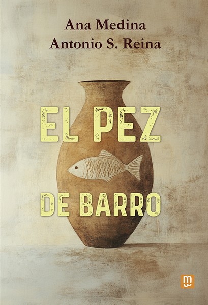 Buch El pez de barro Ana María Medina Heredia