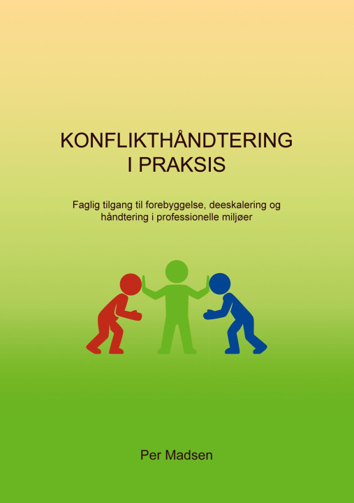Kniha Konflikth?ndtering i Praksis 