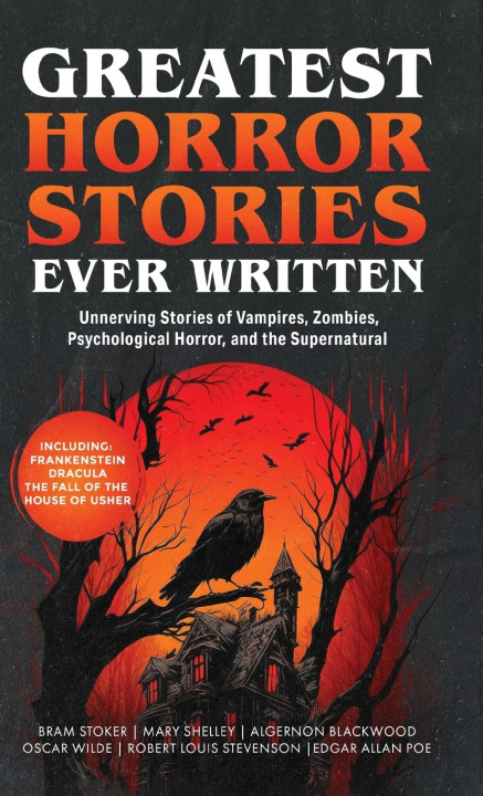 Carte Greatest Horror Stories Ever Written Mary Shelley