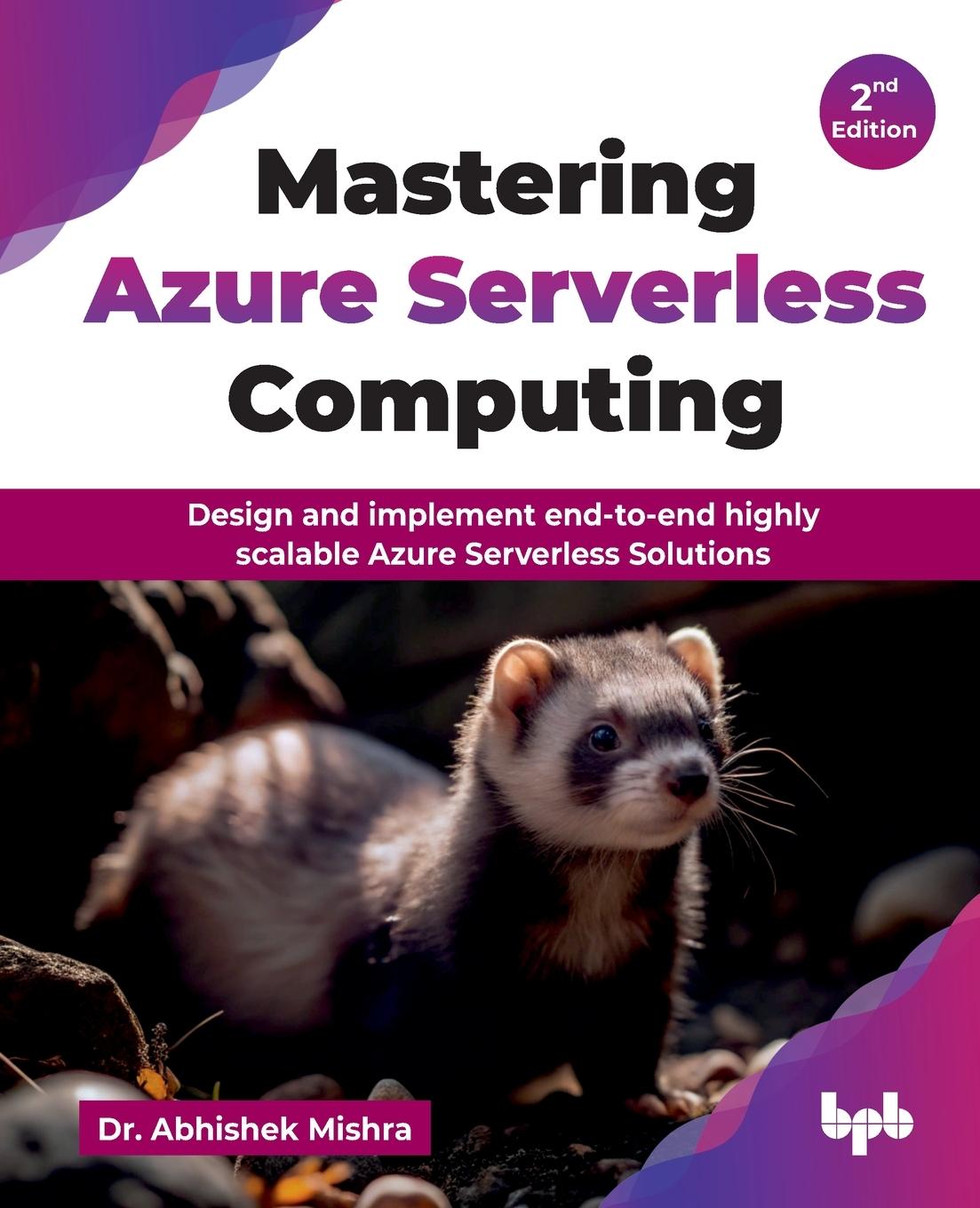 Knjiga Mastering Azure Serverless Computing Abhishek Mishra