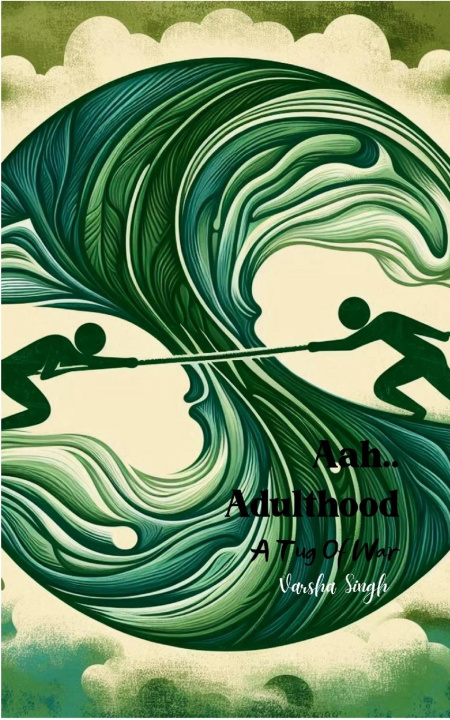 Knjiga Aah.. Adulthood Varsha Singh