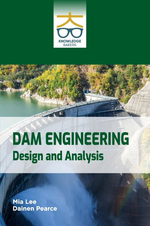 Kniha Dam Engineering Dainen Pearce