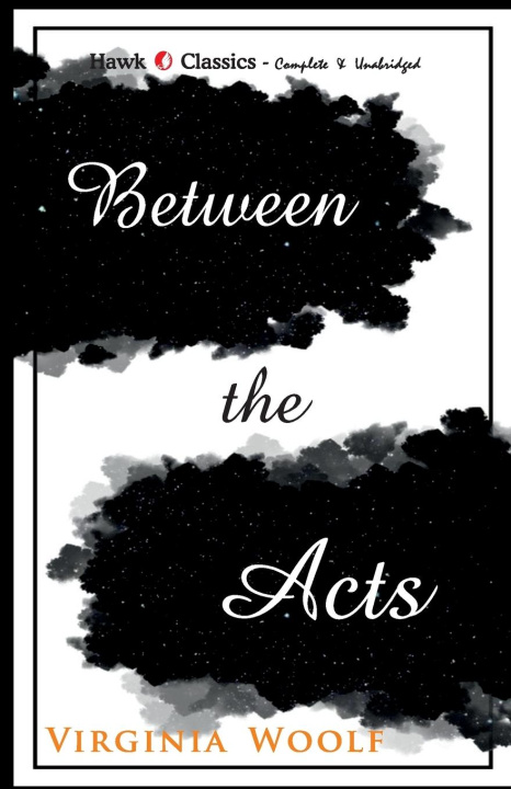 Kniha Between The Acts Virginia Woolf