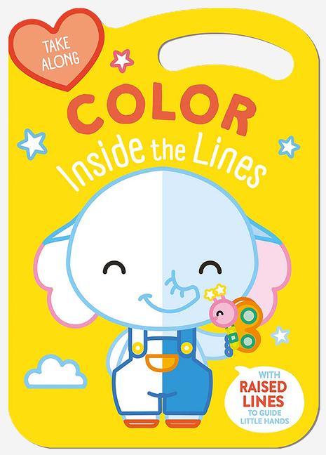 Knjiga Take Along Color Inside the Lines (Elephant & Friends) 