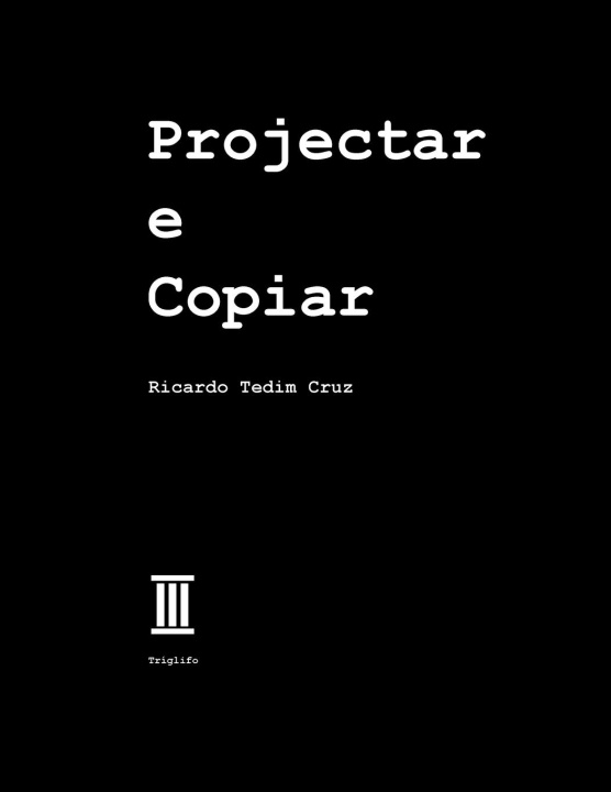 Knjiga Projectar e Copiar 