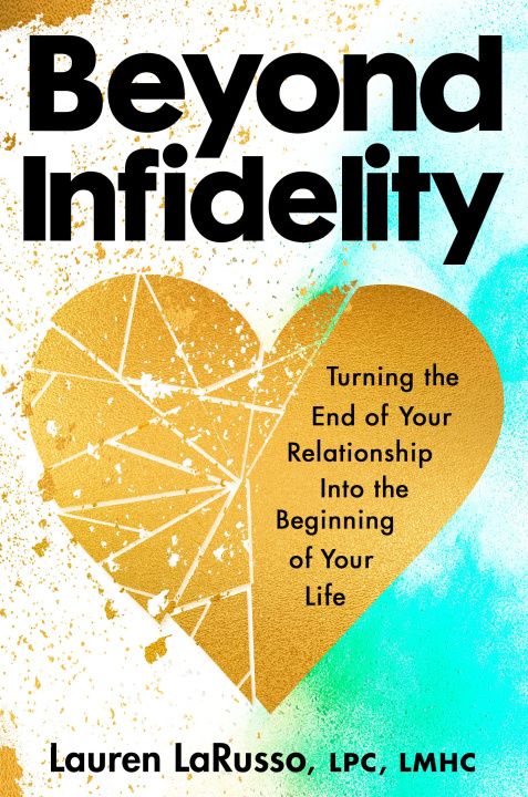 Kniha Beyond Infidelity LARUSSO LAUREN