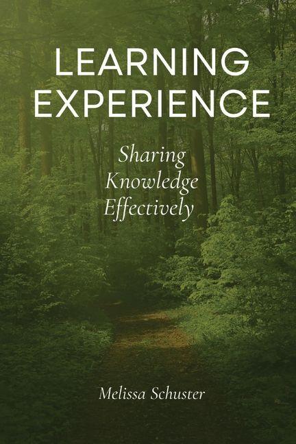 Kniha Learning Experience Melissa Schuster