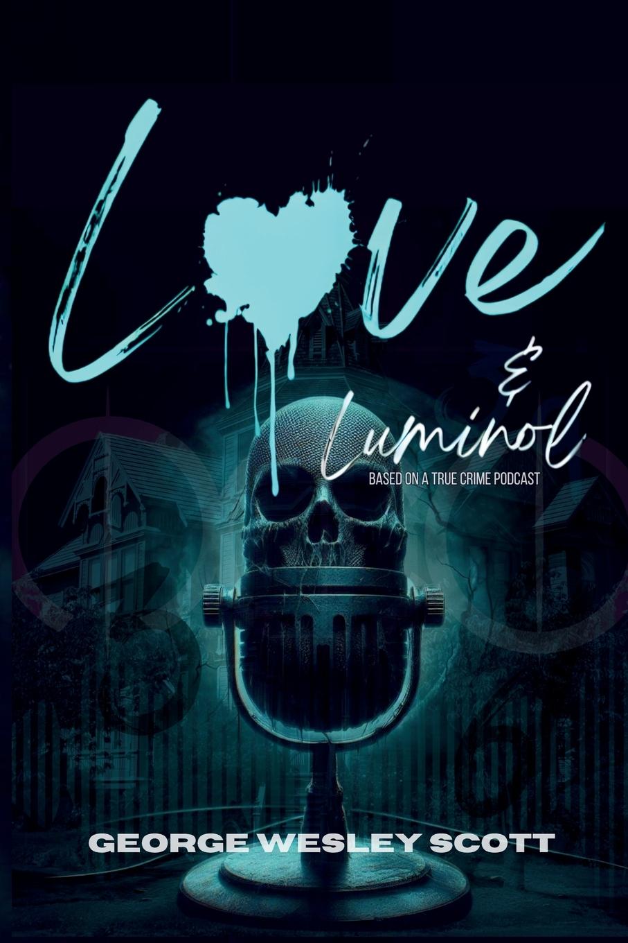 Kniha Love and Luminol 
