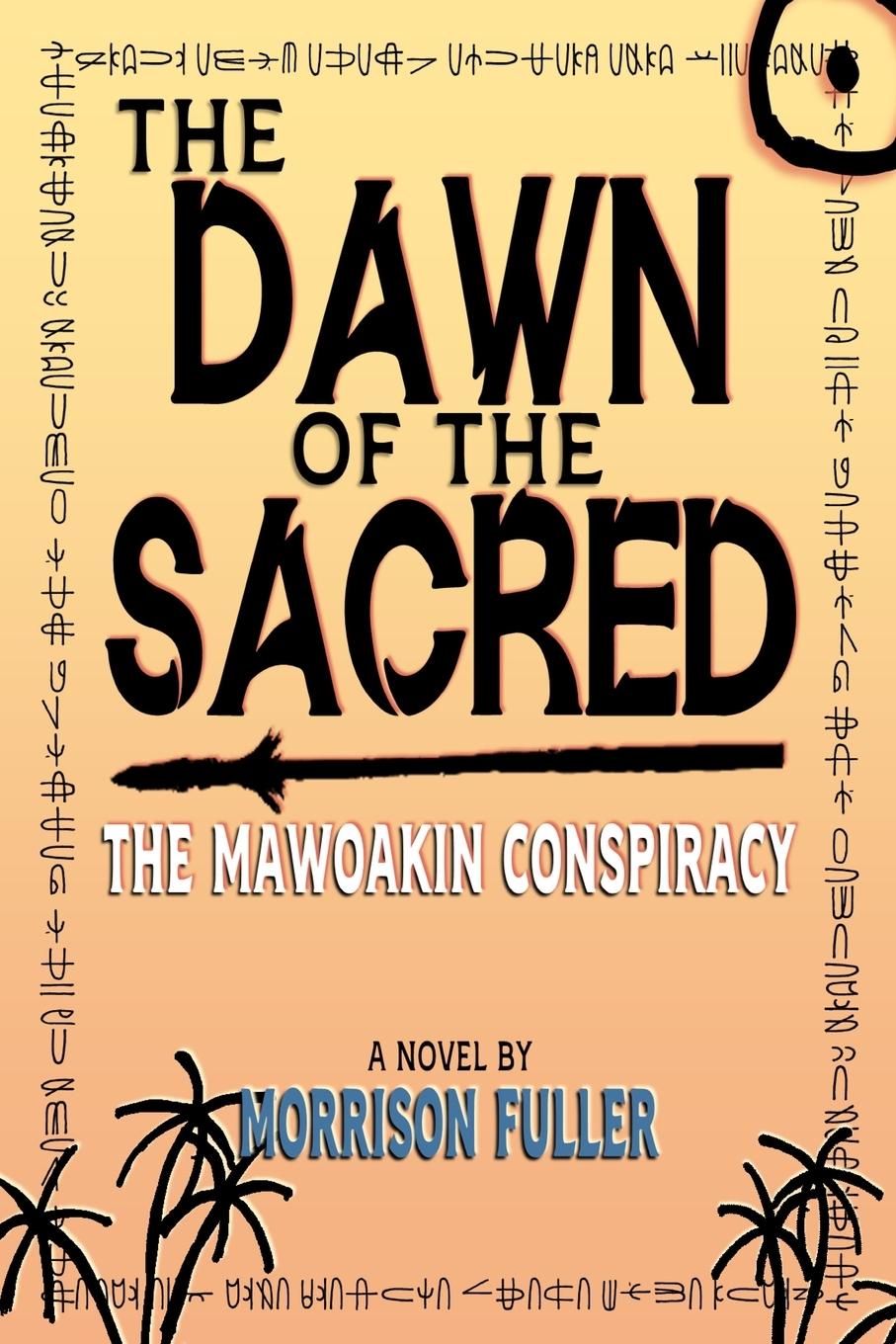 Kniha The Dawn of the Sacred 