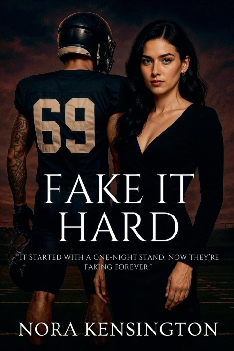 Knjiga Fake It Hard Nora Kensington