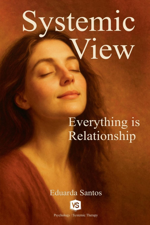 Kniha Systemic View - Everything is Relationship 