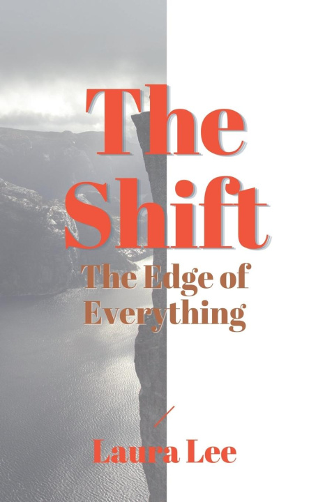 Kniha The Shift 