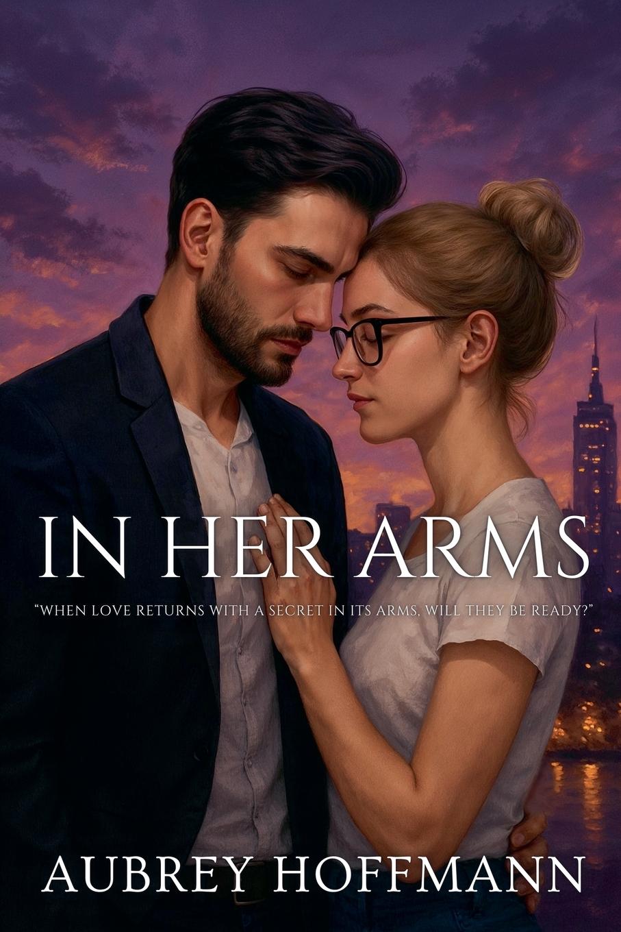 Kniha In Her Arms Aubrey Hoffmann