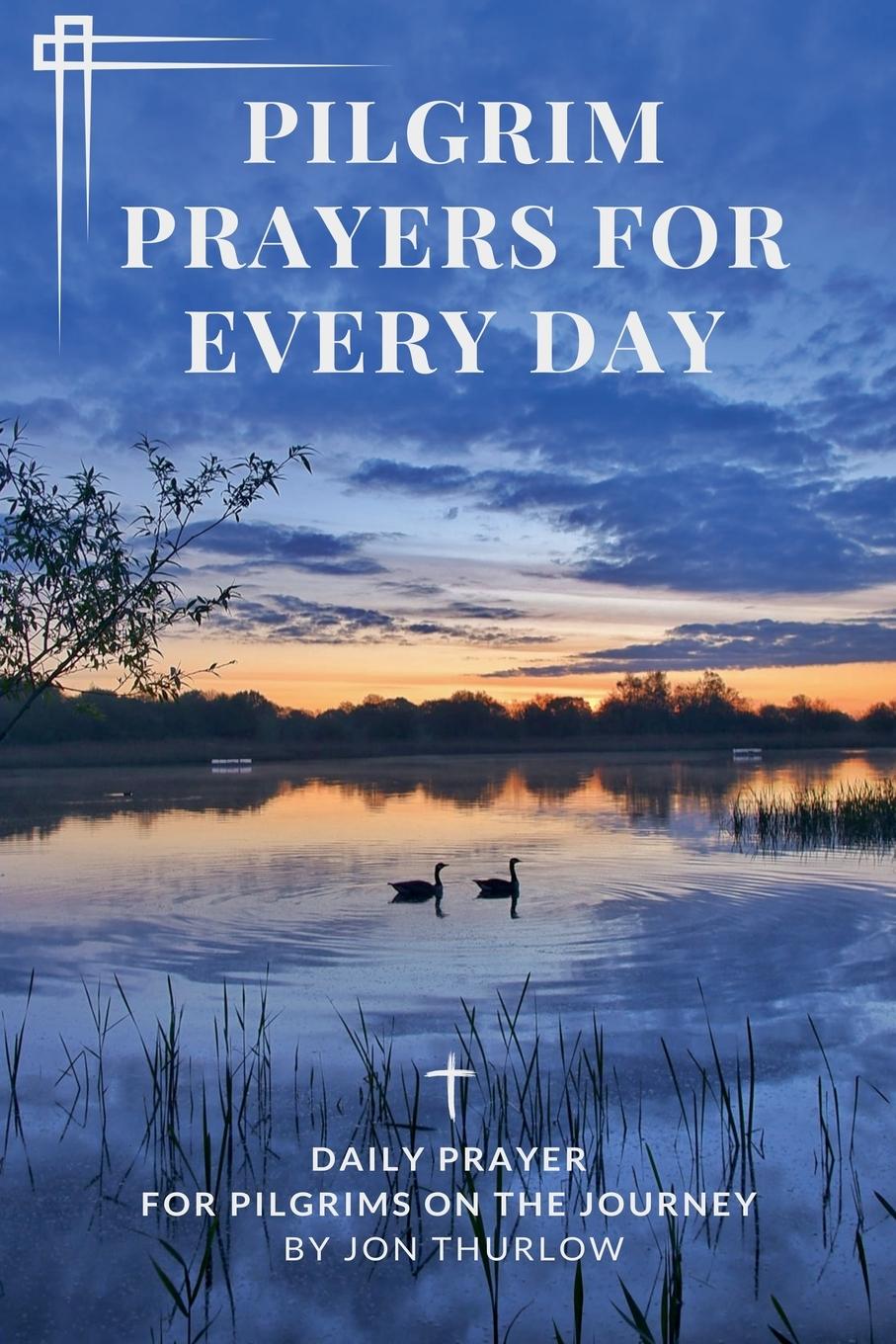 Kniha Pilgrim Prayers for Every Day 