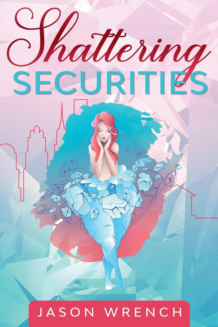 Kniha Shattering Securities 