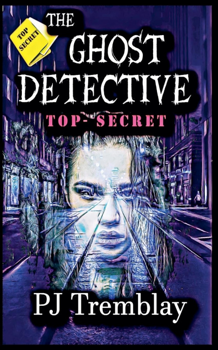 Kniha The Ghost Detective PJ Tremblay