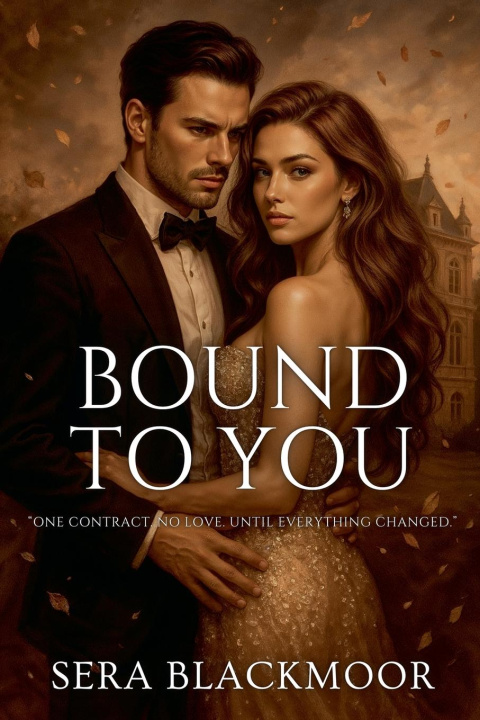 Knjiga Bound to You Sera Blackmoor