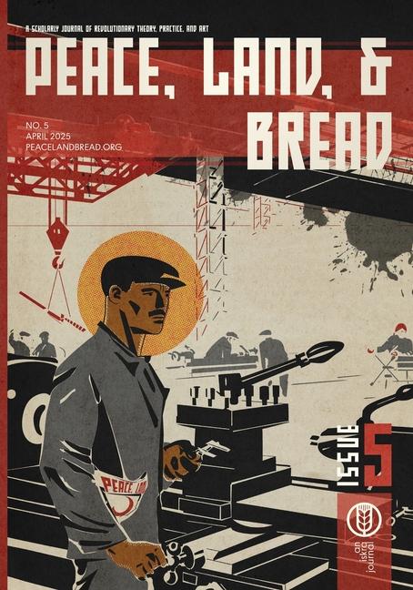 Buch Peace, Land, and Bread 