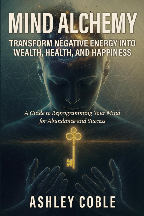 Knjiga Mind Alchemy 