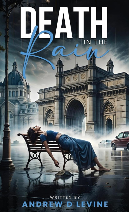 Knjiga Death in the Rain Andrew D. Levine