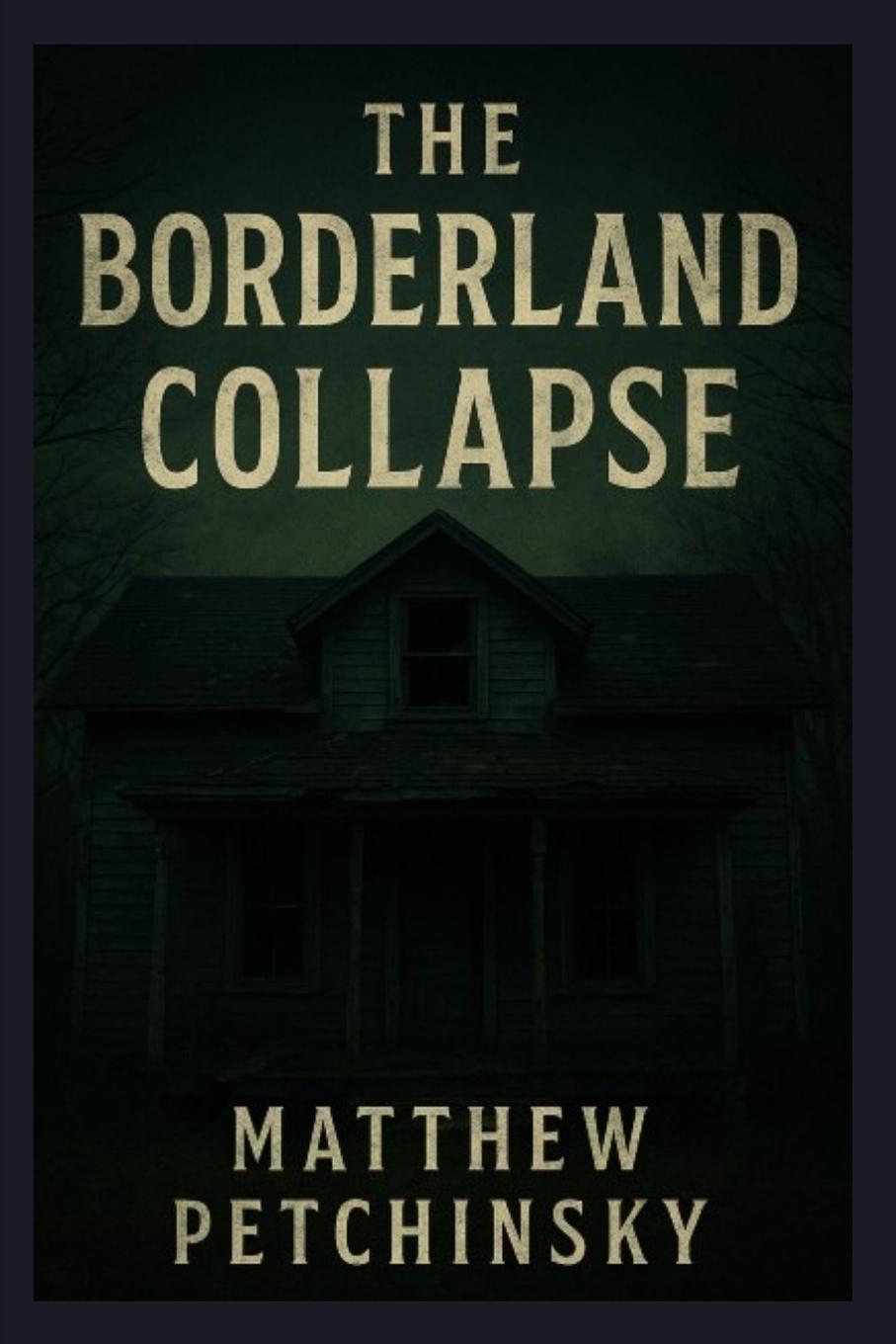 Knjiga The Borderland Collapse 