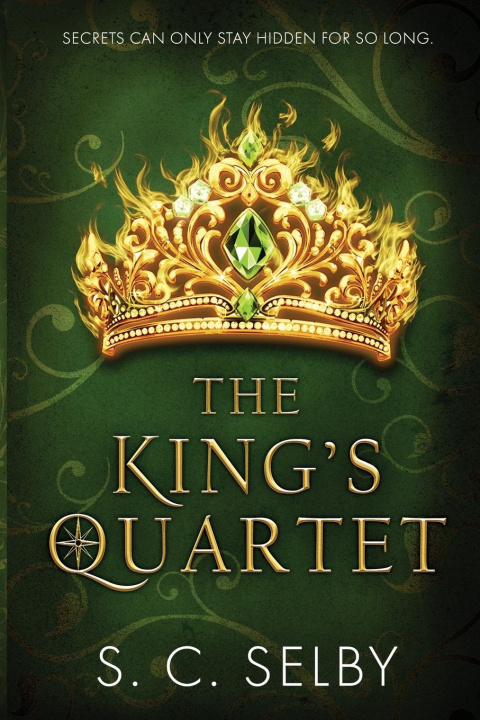 Kniha The King's Quartet S. C. Selby