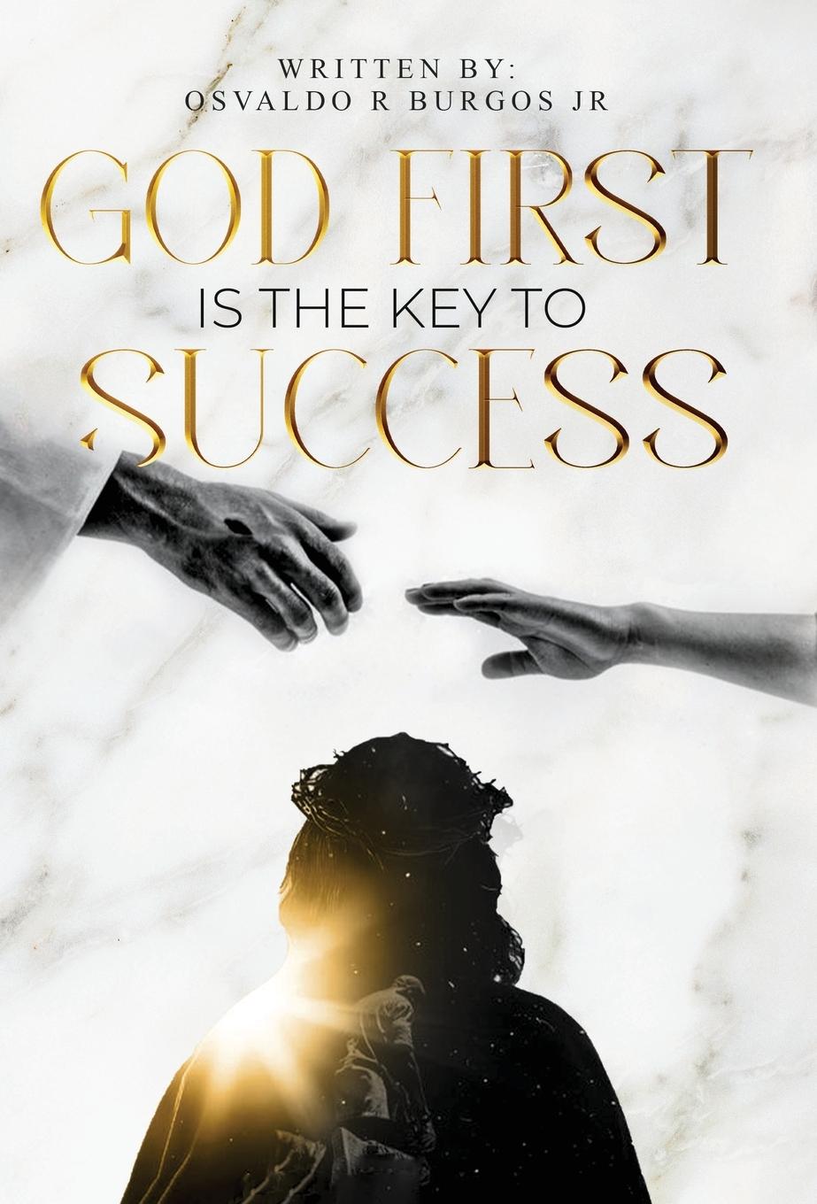 Kniha God First is the Key To Success 