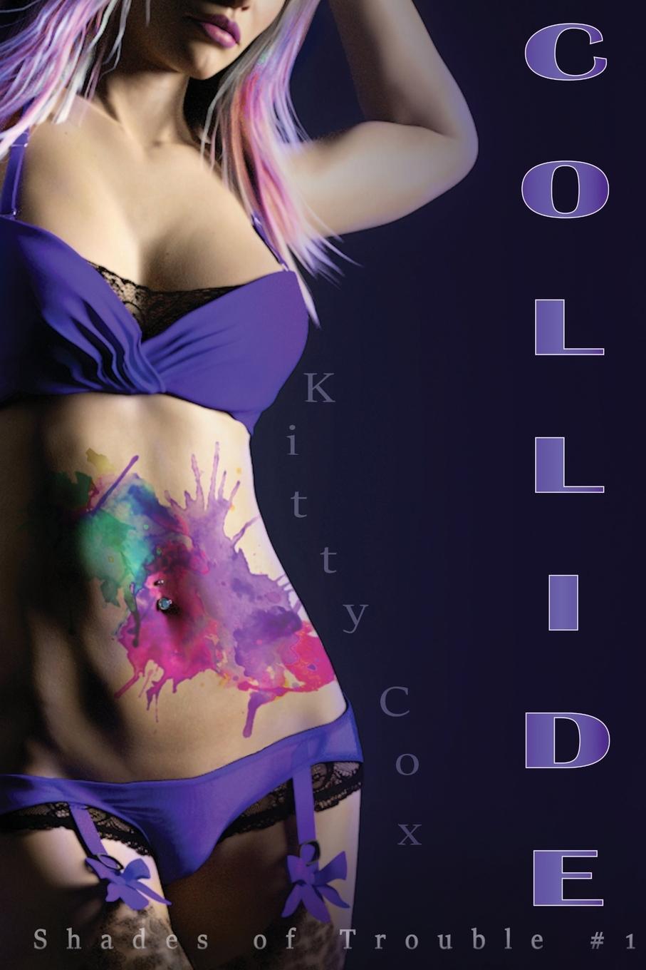 Knjiga Collide Kitty Cox