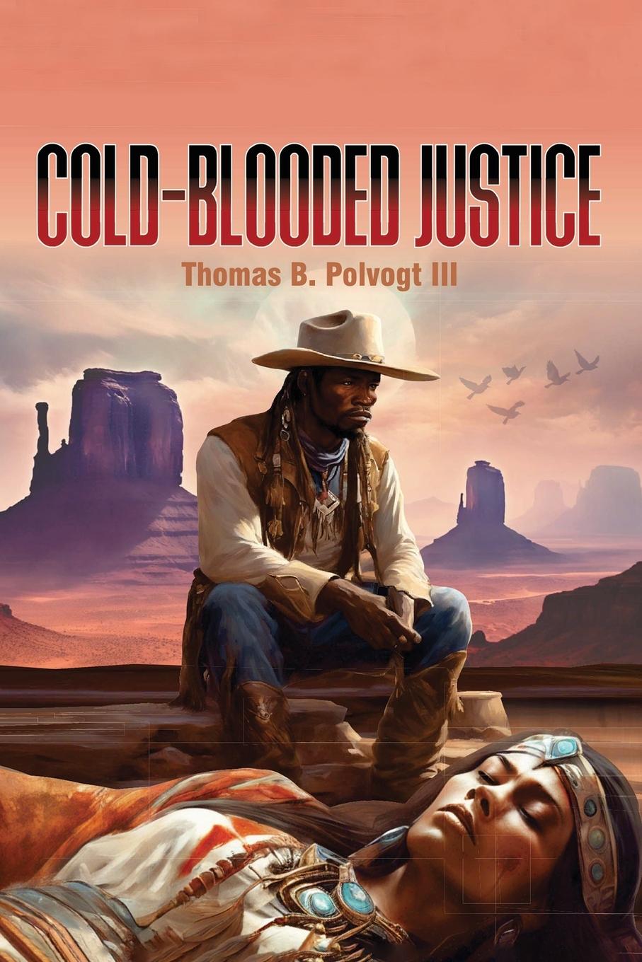 Knjiga Cold Blooded Justice 