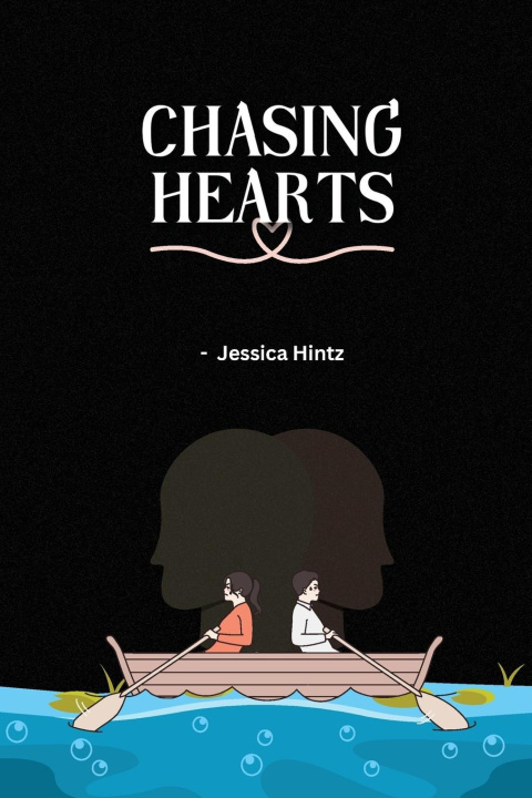 Knjiga Chasing Hearts 