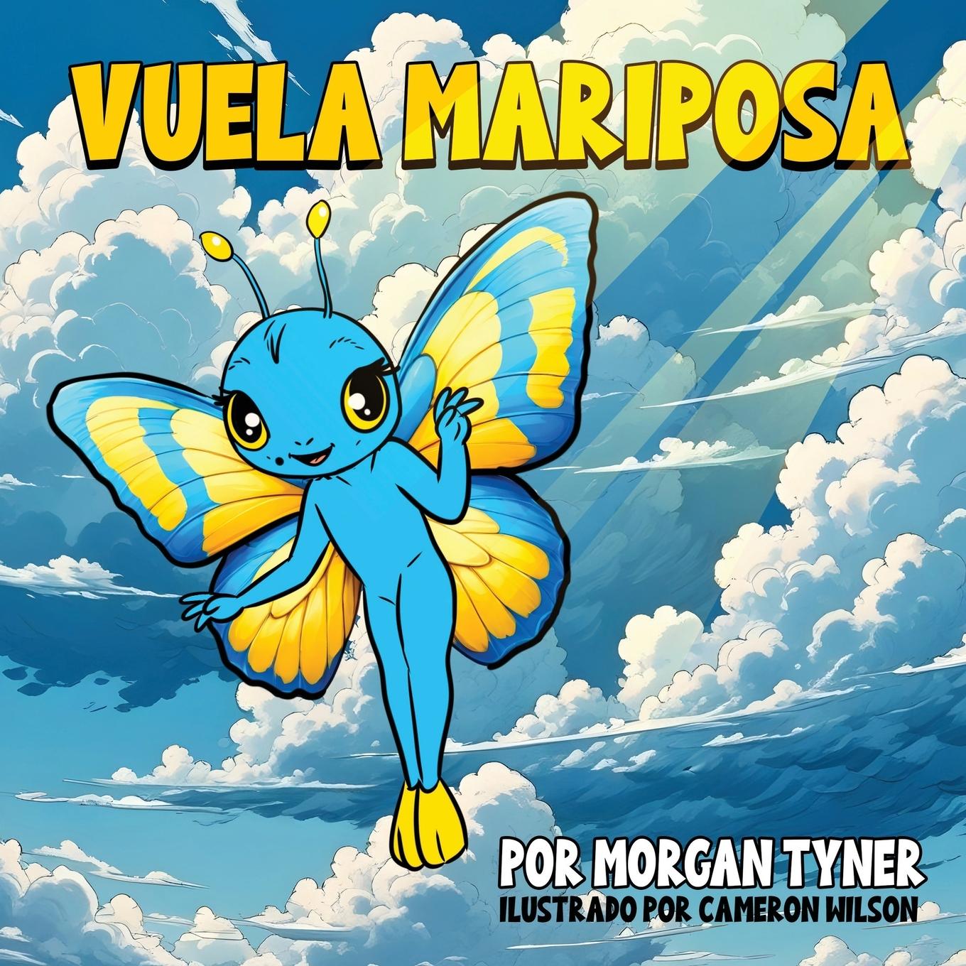 Kniha Butterfly Fly Cameron Wilson