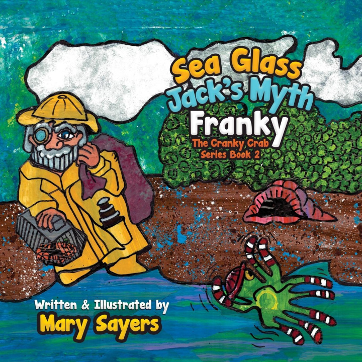 Kniha Sea Glass Jack's Myth Mary Sayers