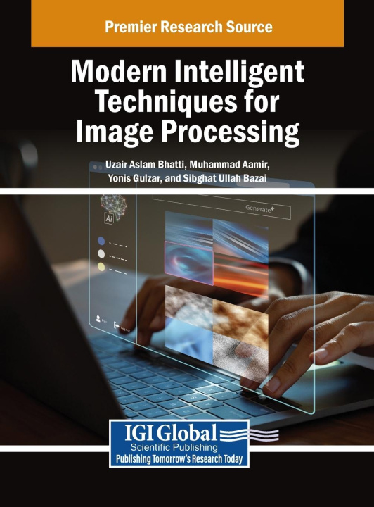 Kniha Modern Intelligent Techniques for Image Processing Muhammad Aamir