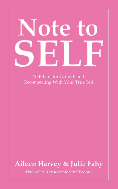 Kniha Note to SELF Julie Fahy