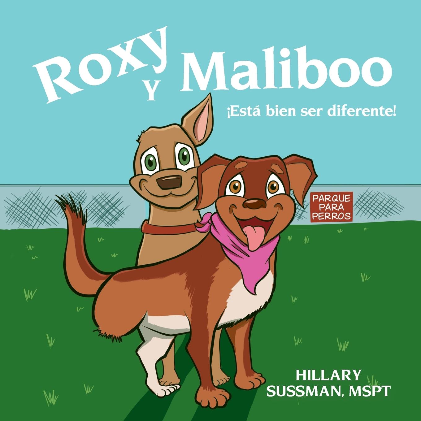 Kniha Roxy y Maliboo Paula Oxoby-Hayett