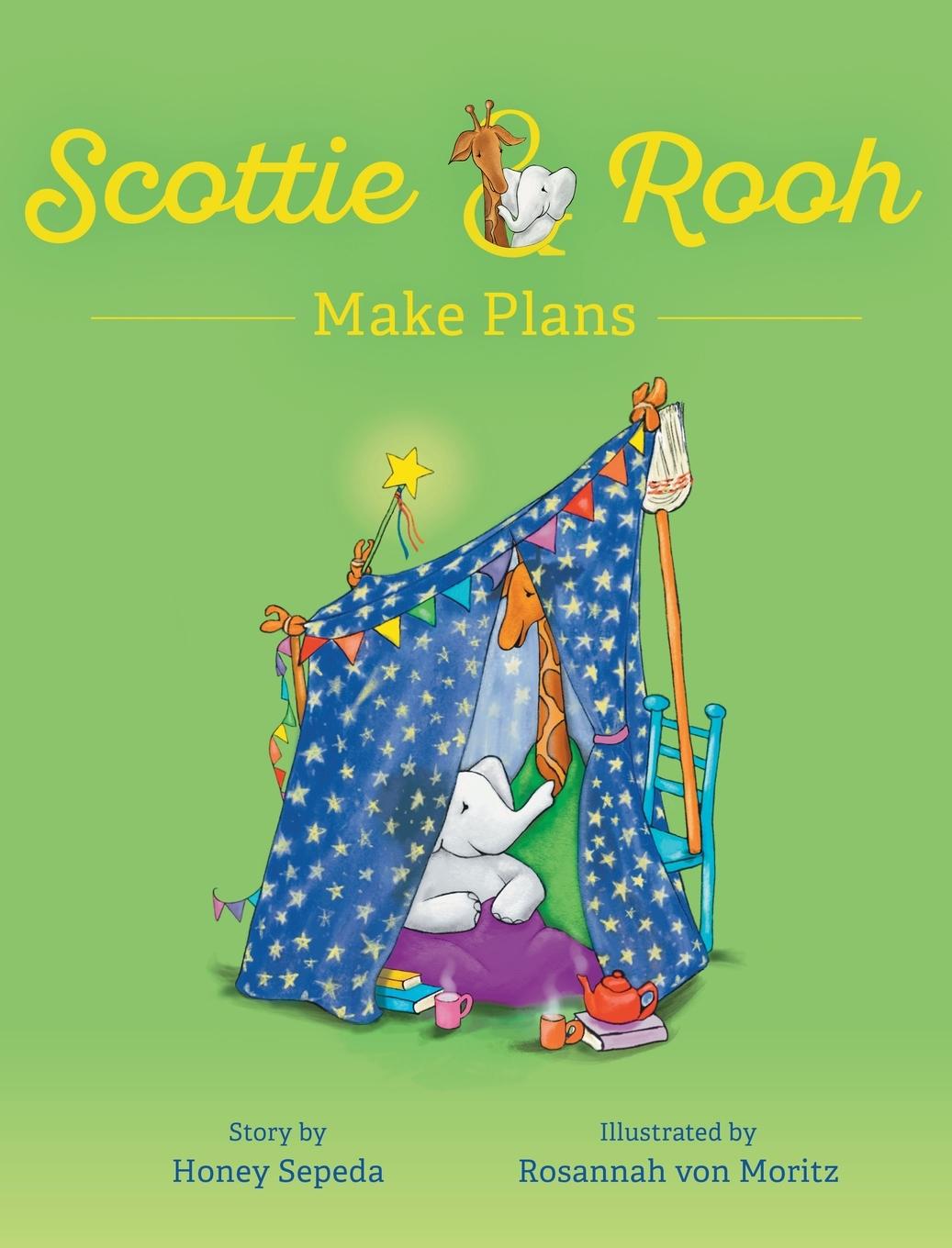Knjiga Scottie & Rooh Make Plans Rosannah von Moritz
