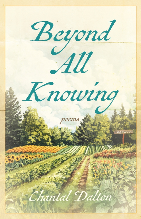 Kniha Beyond All Knowing Chantal Dalton