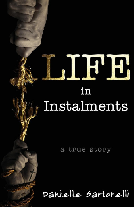 Knjiga Life In Instalments Danielle Sartorelli