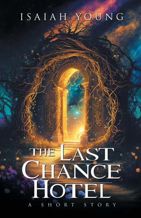 Knjiga The Last Chance Hotel 
