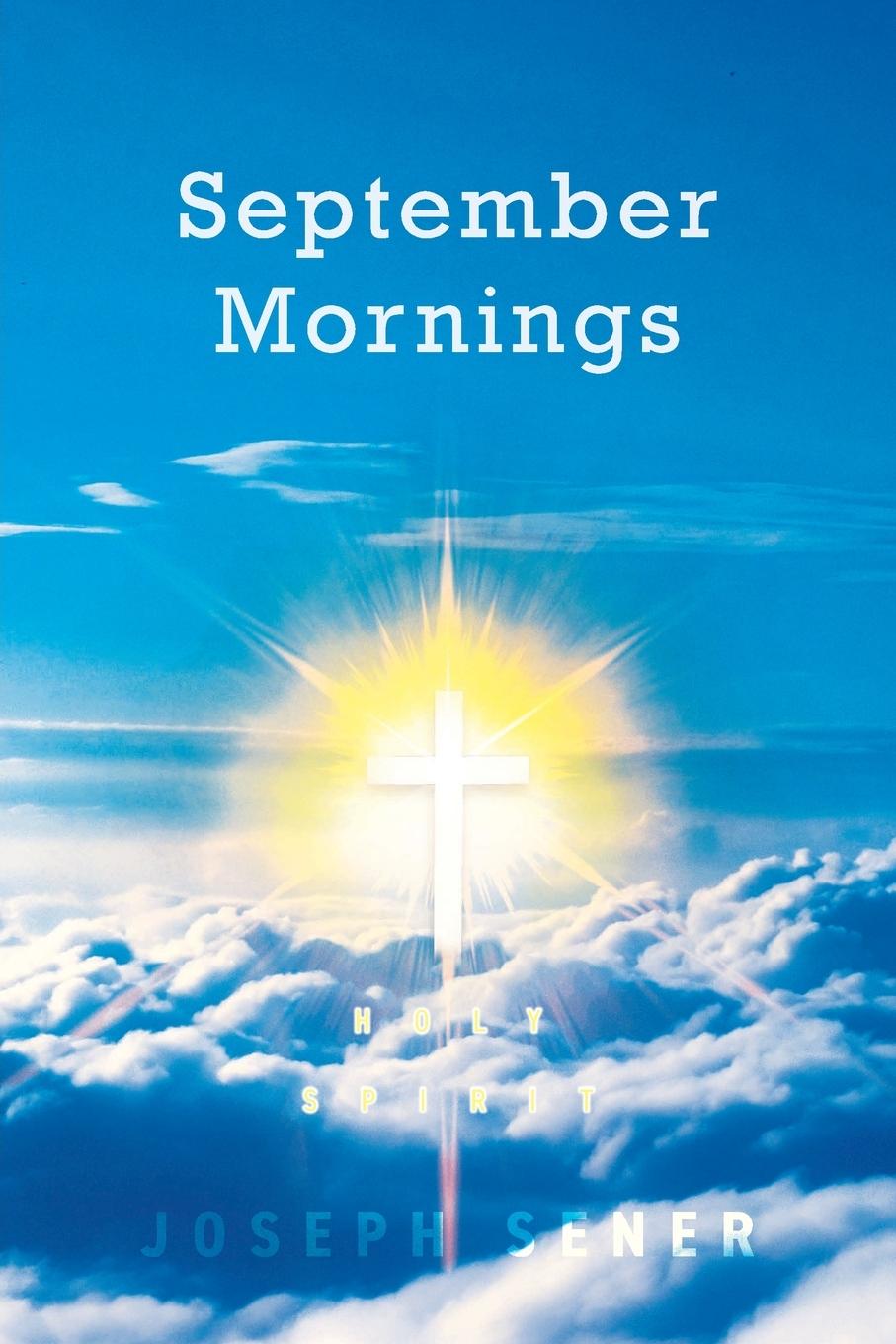 Kniha September Mornings Joseph Sener