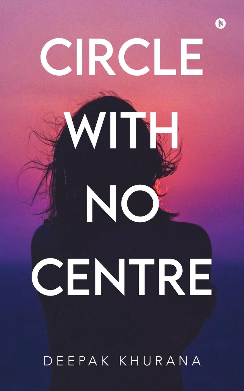 Knjiga Circle with No Centre 
