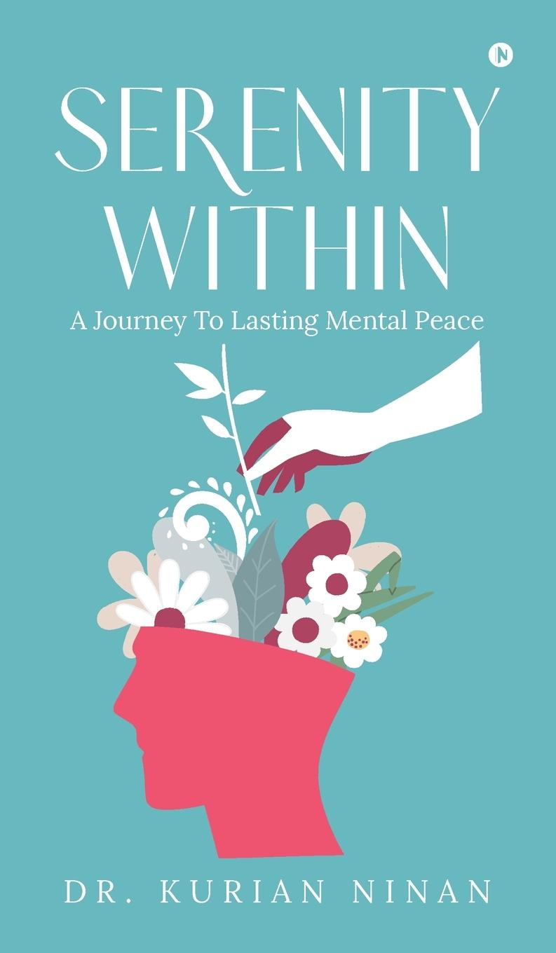 Kniha Serenity Within Dr. Kurian Ninan