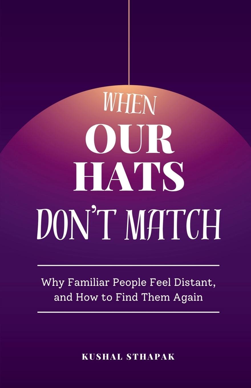 Kniha When Our Hats Don't Match 
